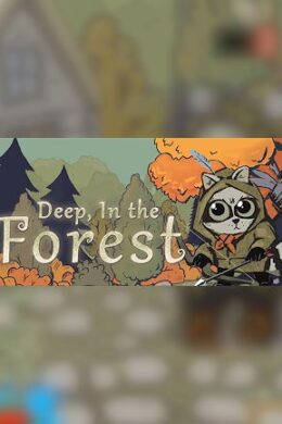 Deep, In the Forest - Steam - Key GLOBAL