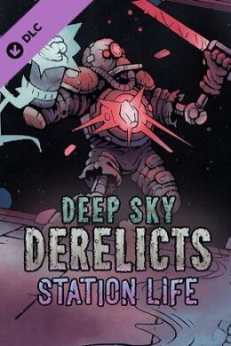 Deep Sky Derelicts - Station Life (PC) - Steam Key - GLOBAL