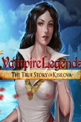 Vampire Legends: The True Story of Kisilova Steam Key GLOBAL