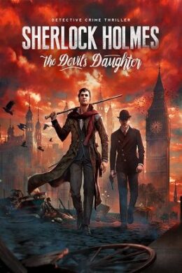 Sherlock Holmes: The Devil’s Daughter Steam PC Key GLOBAL