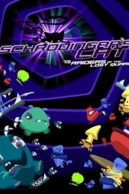 Schrödinger’s Cat And The Raiders Of The Lost Quark Steam Key GLOBAL