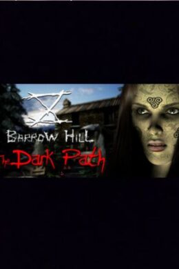 Barrow Hill: The Dark Path Steam Key GLOBAL