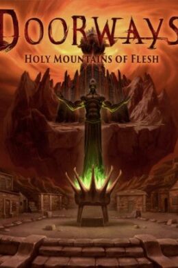 Doorways: Holy Mountains of Flesh Steam Key GLOBAL