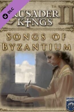 Crusader Kings II - Songs of Byzantium Steam Key GLOBAL
