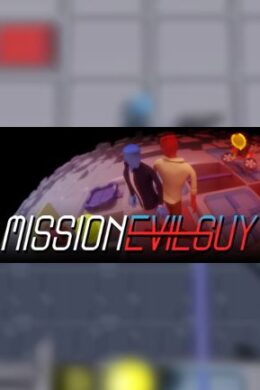 Mission Evilguy Steam Key GLOBAL