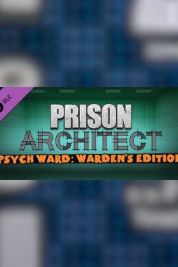 Prison Architect - Psych Ward: Warden's Edition (DLC) - Steam Key - GLOBAL