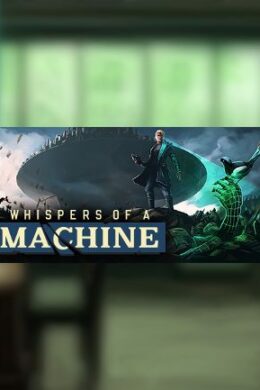 Whispers of a Machine Steam Key GLOBAL