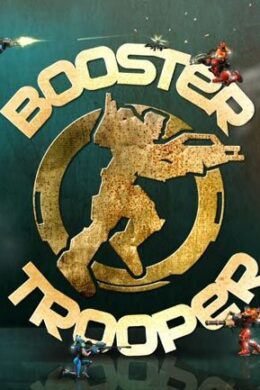 Booster Trooper Steam Key GLOBAL