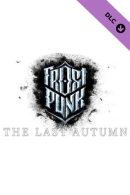 Frostpunk: The Last Autumn (DLC) - Steam - Key GLOBAL