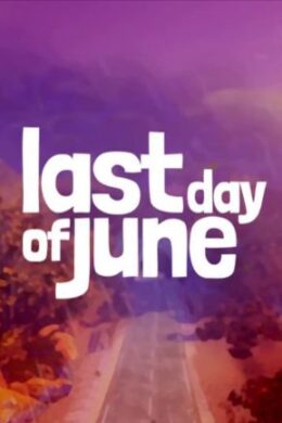 Last Day of June Steam Key GLOBAL