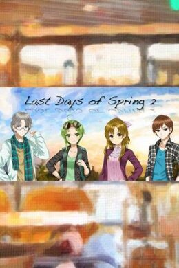 Last Days of Spring 2 Steam Key GLOBAL