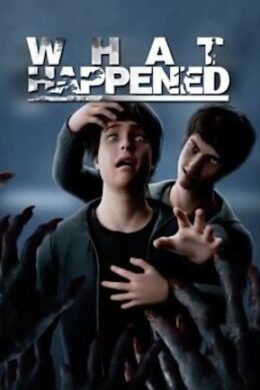 What Happened (PC) - Steam Key - GLOBAL