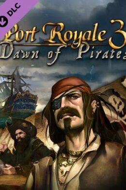 Port Royale 3: Dawn of Pirates Steam Key GLOBAL