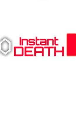 Instant Death Steam Key GLOBAL