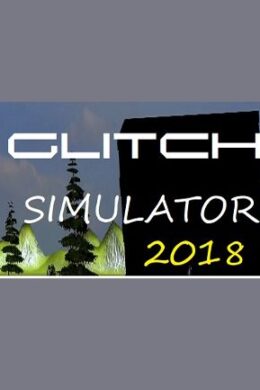 Glitch Simulator 2018 Steam Key GLOBAL