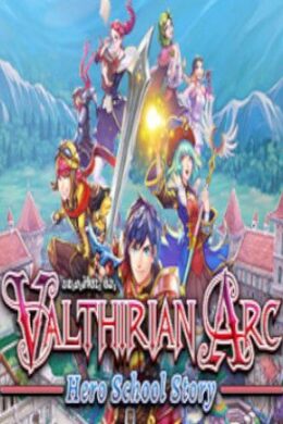 Valthirian Arc: Hero School Story Steam Key GLOBAL