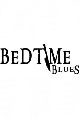 Bedtime Blues Steam Key GLOBAL