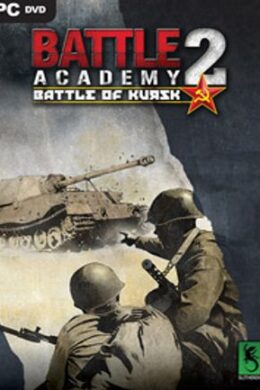 Battle Academy 2: Eastern Front - Battle of Kursk Steam Key GLOBAL