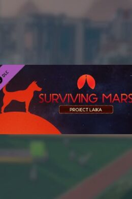 Surviving Mars: Project Laika Steam Key GLOBAL