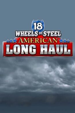 18 Wheels of Steel: American Long Haul Steam Key GLOBAL
