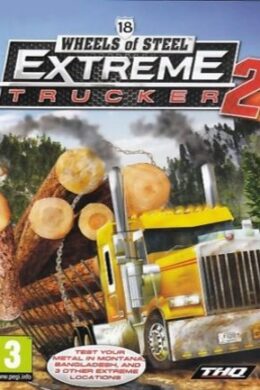18 Wheels of Steel: Extreme Trucker 2 Steam Key GLOBAL