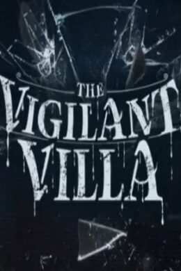 迷雾之夏 - The Vigilant Villa (PC) - Steam Key - GLOBAL