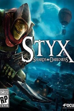 Styx: Shards of Darkness Steam Key GLOBAL