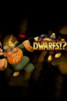 Dwarfs!? Steam Key GLOBAL