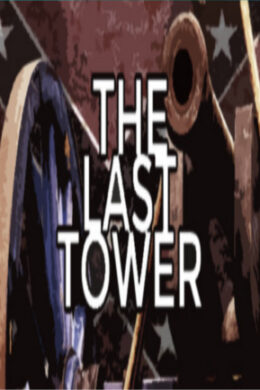 The Last Tower Steam Key GLOBAL