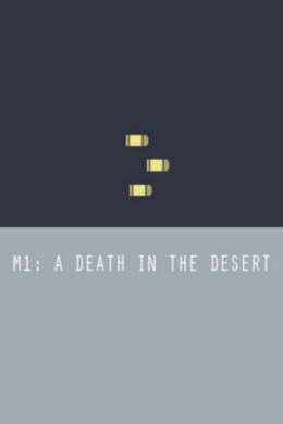 M1: A Death in the Desert Steam Key GLOBAL