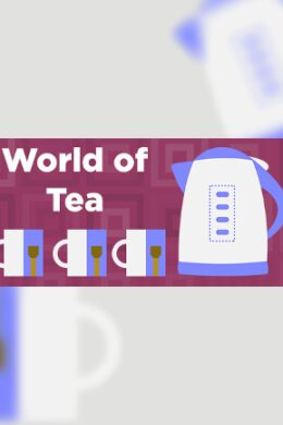 World of Tea Steam Key GLOBAL