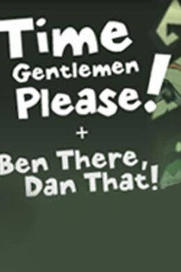 Time Gentlemen, Please! and Ben There, Dan That! Special Edition Double Pack Steam Key GLOBAL