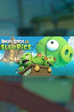 Angry Birds VR: Isle of Pigs Steam Key GLOBAL