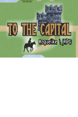 To The Capital Steam Key GLOBAL