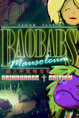 Baobabs Mausoleum Grindhouse Edition Steam CD Key