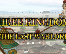 Three Kingdoms: The Last Warlord Steam CD Key