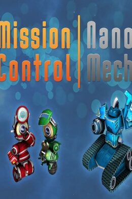 Mission Control: NanoMech (PC) - Steam Key - GLOBAL