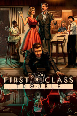 First Class Trouble (PC) - Steam Key - GLOBAL