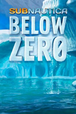 Subnautica: Below Zero Steam CD Key