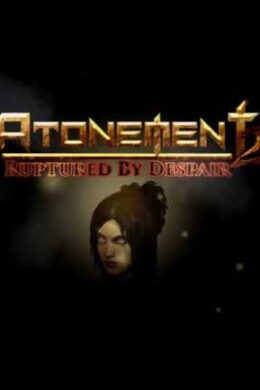 Atonement 2: Ruptured by Despair Steam Key GLOBAL