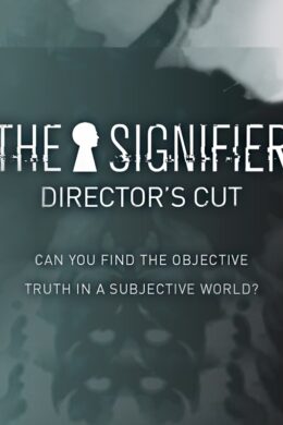 The Signifier Director's Cut Steam CD Key