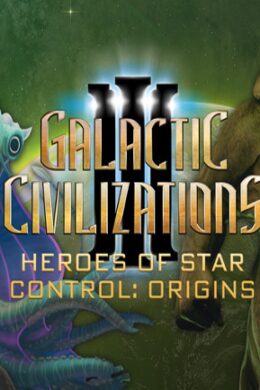 Galactic Civilizations III - Heroes of Star Control: Origins DLC Steam Key GLOBAL