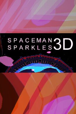 Spaceman Sparkles 3D Steam Key GLOBAL