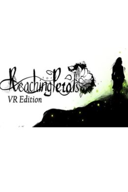 Reaching for Petals: VR Edition Steam Key GLOBAL