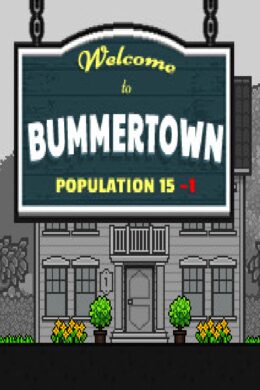 Welcome to Bummertown Steam CD Key