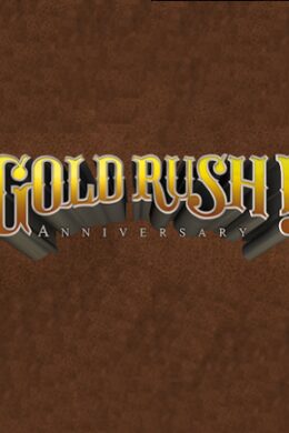 Gold Rush! Anniversary Steam Key GLOBAL