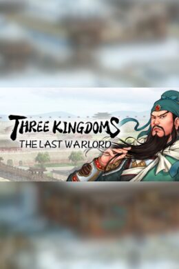 Three Kingdoms: The Last Warlord | 三国志:汉末霸业 Steam Key GLOBAL