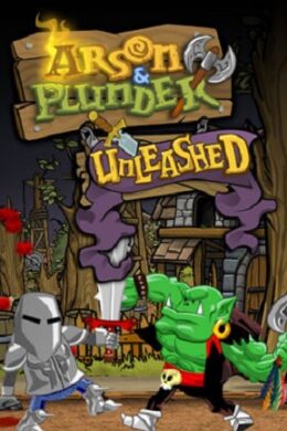 Arson and Plunder: Unleashed Steam Key GLOBAL