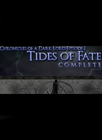 Chronicles of a Dark Lord: Episode 1 Tides of Fate Complete Steam Key GLOBAL