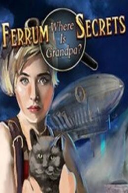 Ferrum's secrets: where is grandpa? Steam Key GLOBAL